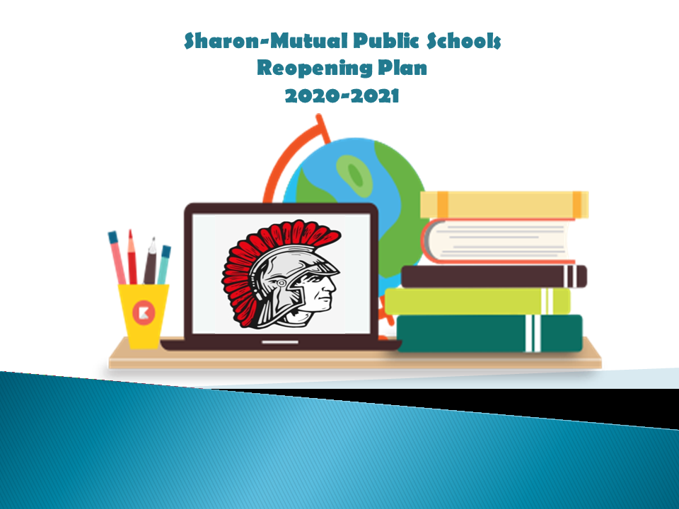 Sharon-Mutual Public Schools Re-Opening Plan
