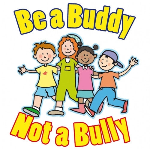 children with the words be a buddy not a bully above and below them