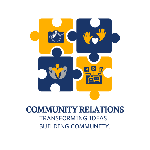 A graphic featuring four puzzle pieces, each with different icons representing community relations, including a camera, hands, a heart, and a group of people, with the text 'COMMUNITY RELATIONS' and the slogan 'TRANSFORMING IDEAS. BUILDING COMMUNITY.'