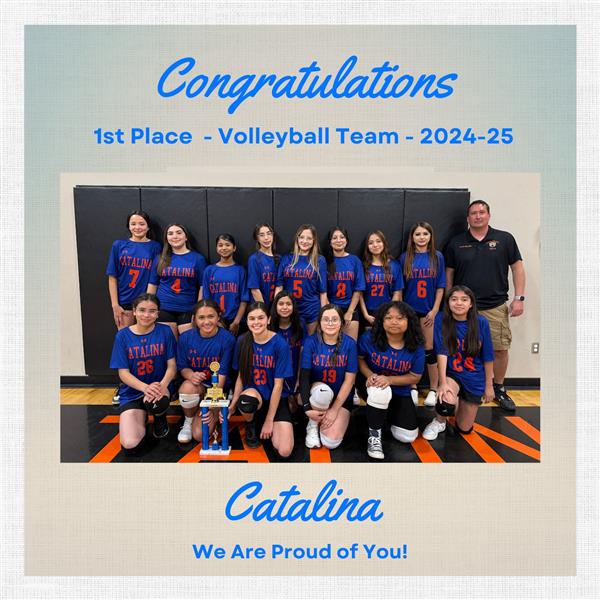 A group photo of a volleyball team celebrating their 1st place achievement, featuring players in blue jerseys and a trophy, with a congratulatory message for Catalina.
