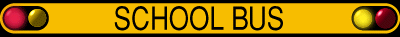 A bright yellow sign displaying "SCHOOL BUS" in bold letters, flanked by red and green lights, indicating bus safety.