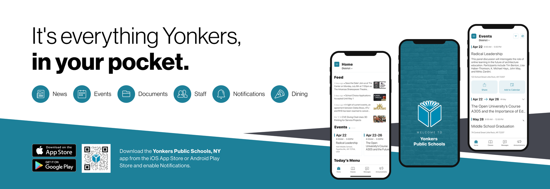 banner for the Yonkers Public Schools mobile app, showing app screens with news, events, documents, staff directory, notifications, dining information, and district updates. Download links to the App Store and Google Play follow.