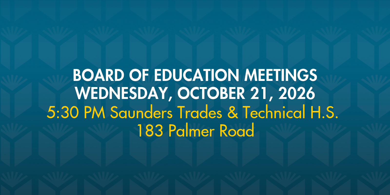 board of education Meetings Wednesday, October 21, 2026