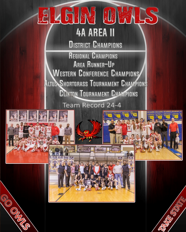 A promotional poster for the Elgin Owls basketball team, highlighting their achievements including District Champions and a team record of 24-4, featuring images of the team and trophies.