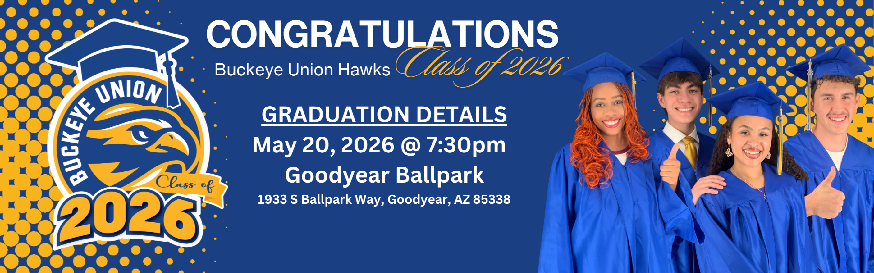 Blue and yellow graduation invitation. A group of four graduates in caps and gowns smile. Date, time, and venue for the ceremony.