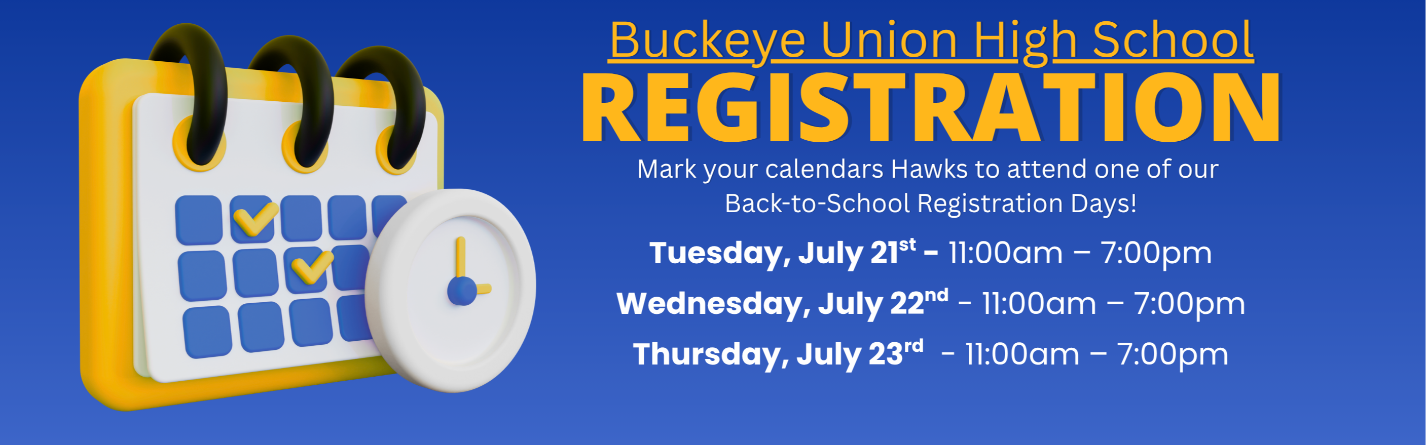 Blue background with text "Buckeye Union High School Registration". Calendar icon with three dates listed.