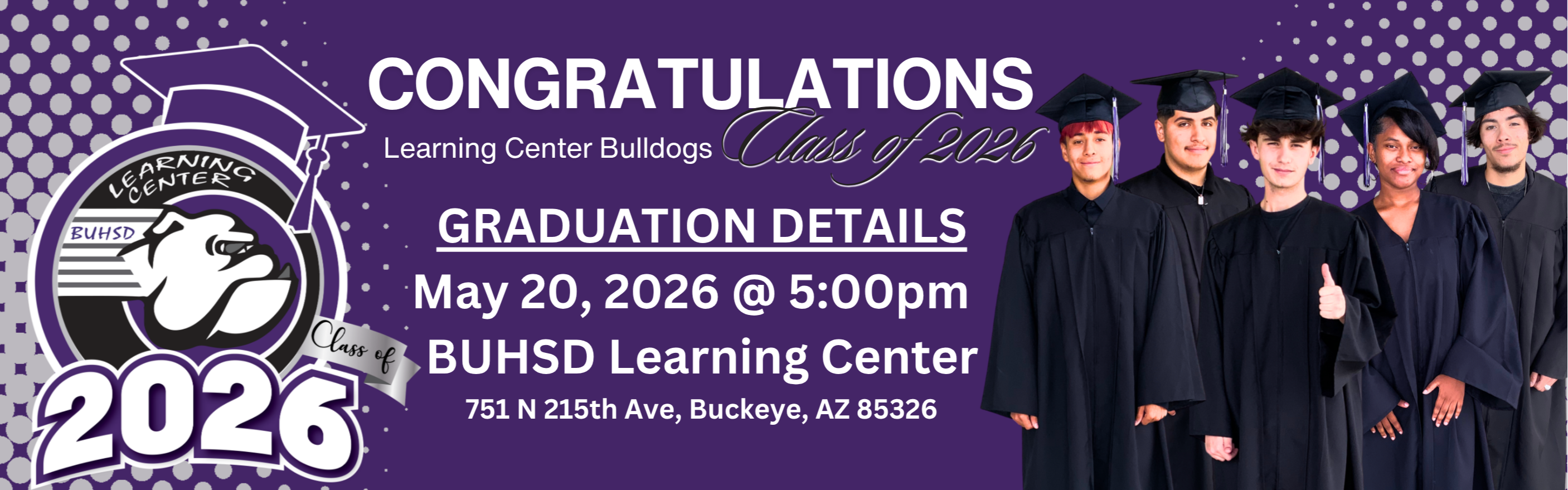 A purple and white poster with "Congratulations Class of 2026" at the top. A group of six individuals in graduation gowns and caps stands below the text.