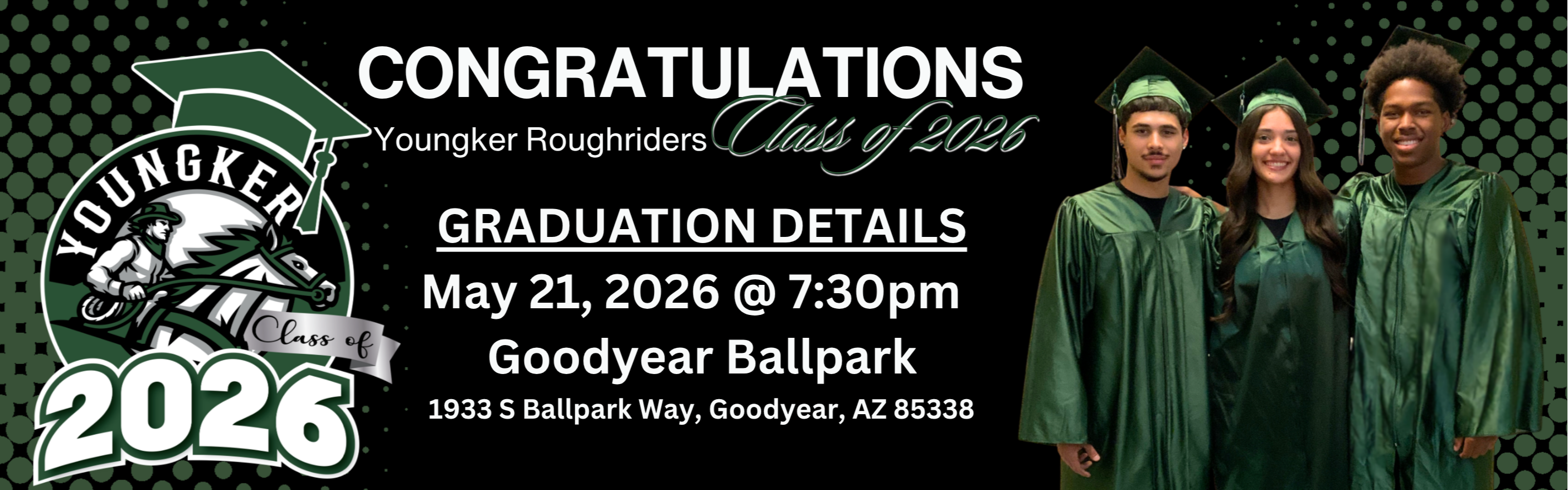 A graduation poster shows three people in green gowns. The title reads "Congratulations Class of 2026."