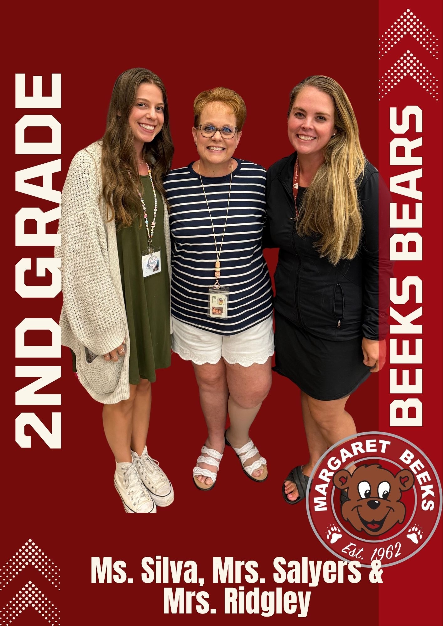 Second-grade teachers Ms. Silva, Mrs. Salyers, and Mrs. Ridgley standing side-by-side against a solid red background. Vertical text on the sides reads "2nd Grade" and "Beeks Bears." The Margaret Beeks Elementary School circular bear logo is featured in the bottom right corner.