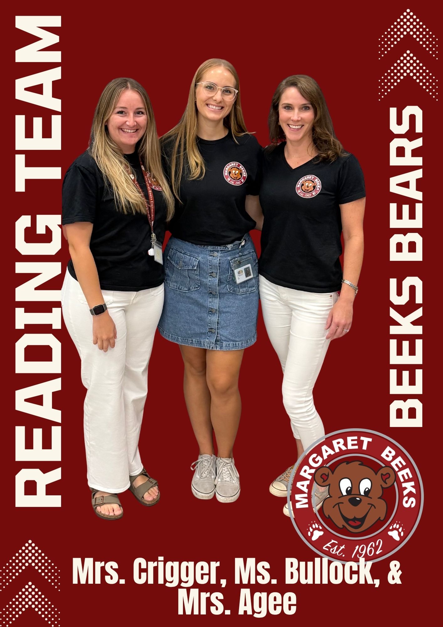 Reading team teachers Mrs. Crigger, Ms. Bullock, and Mrs. Agee standing side-by-side in matching black Margaret Beeks Elementary School t-shirts against a solid red background. Vertical text on the sides reads "Reading Team" and "Beeks Bears." The circular bear logo is featured in the bottom right corner.