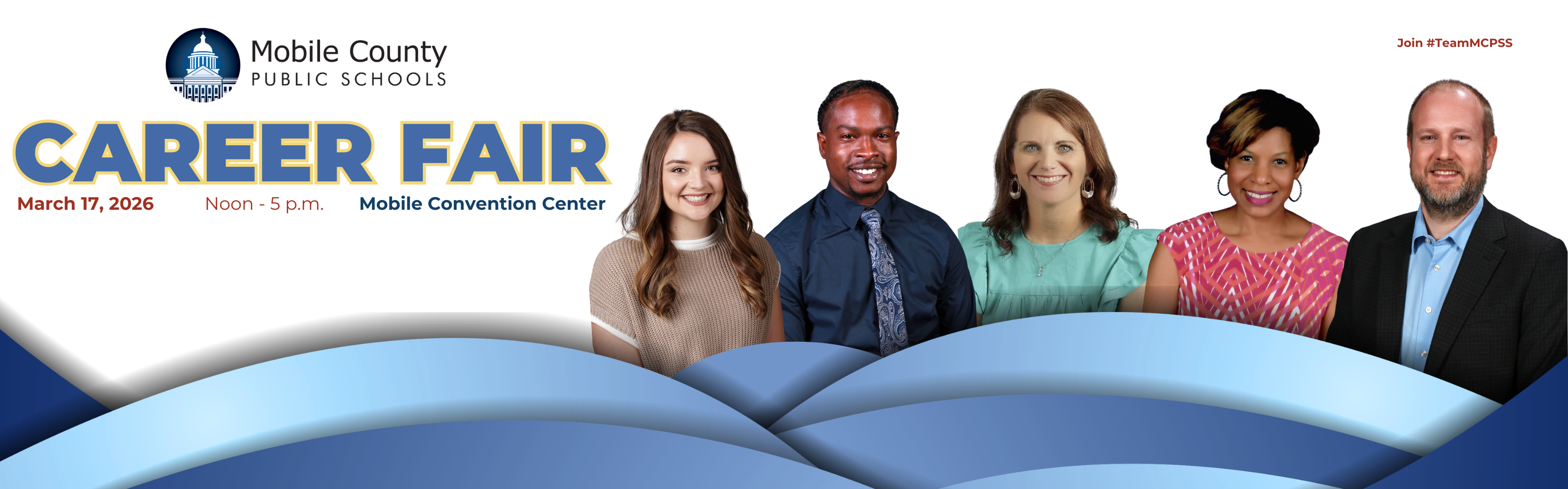 Mobile County Public Schools Career Fair. March 17, 2026. From noon until 5 p.m. at the Mobile Convention Center.  Join team MCPSS. 