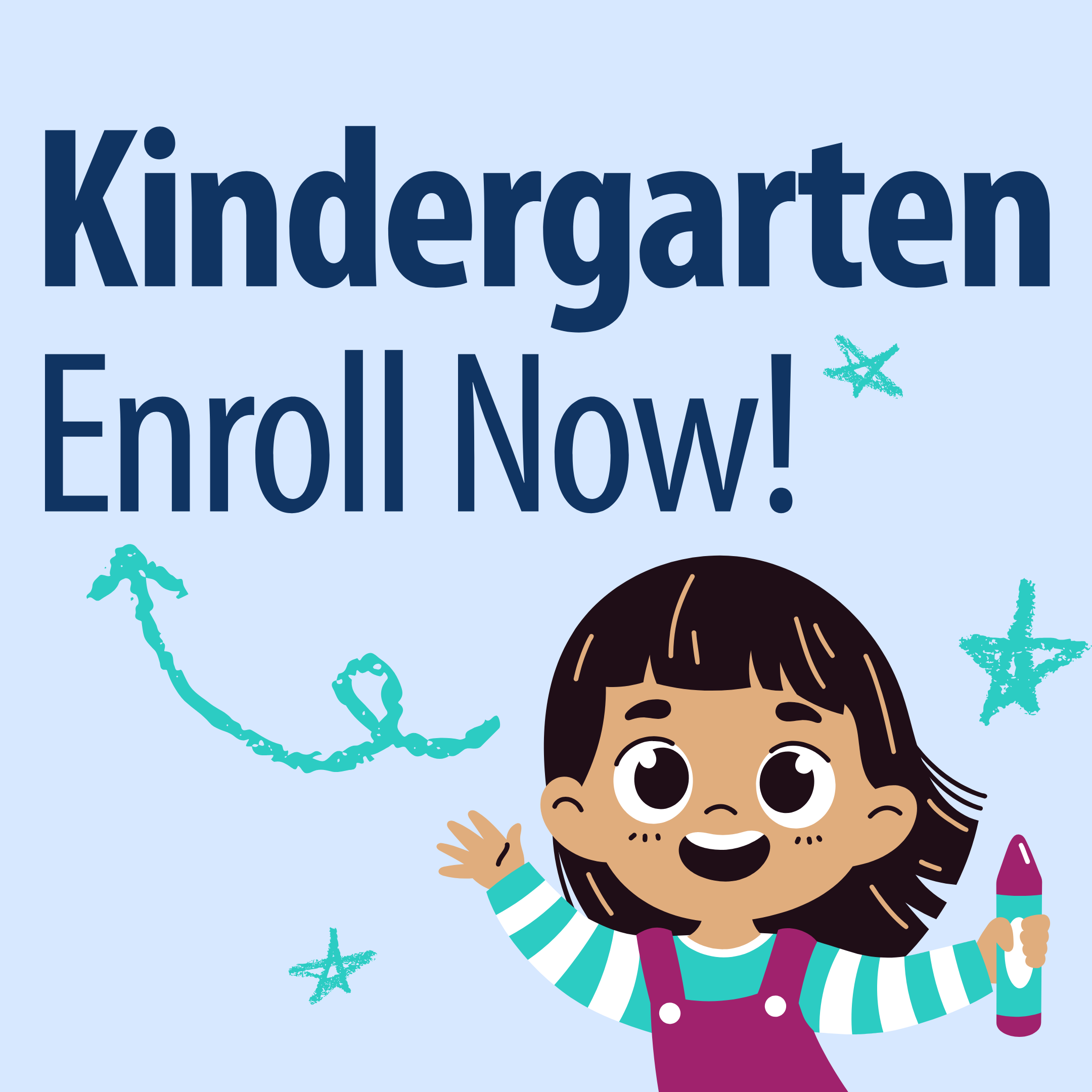 Kindergarten Enroll Now 