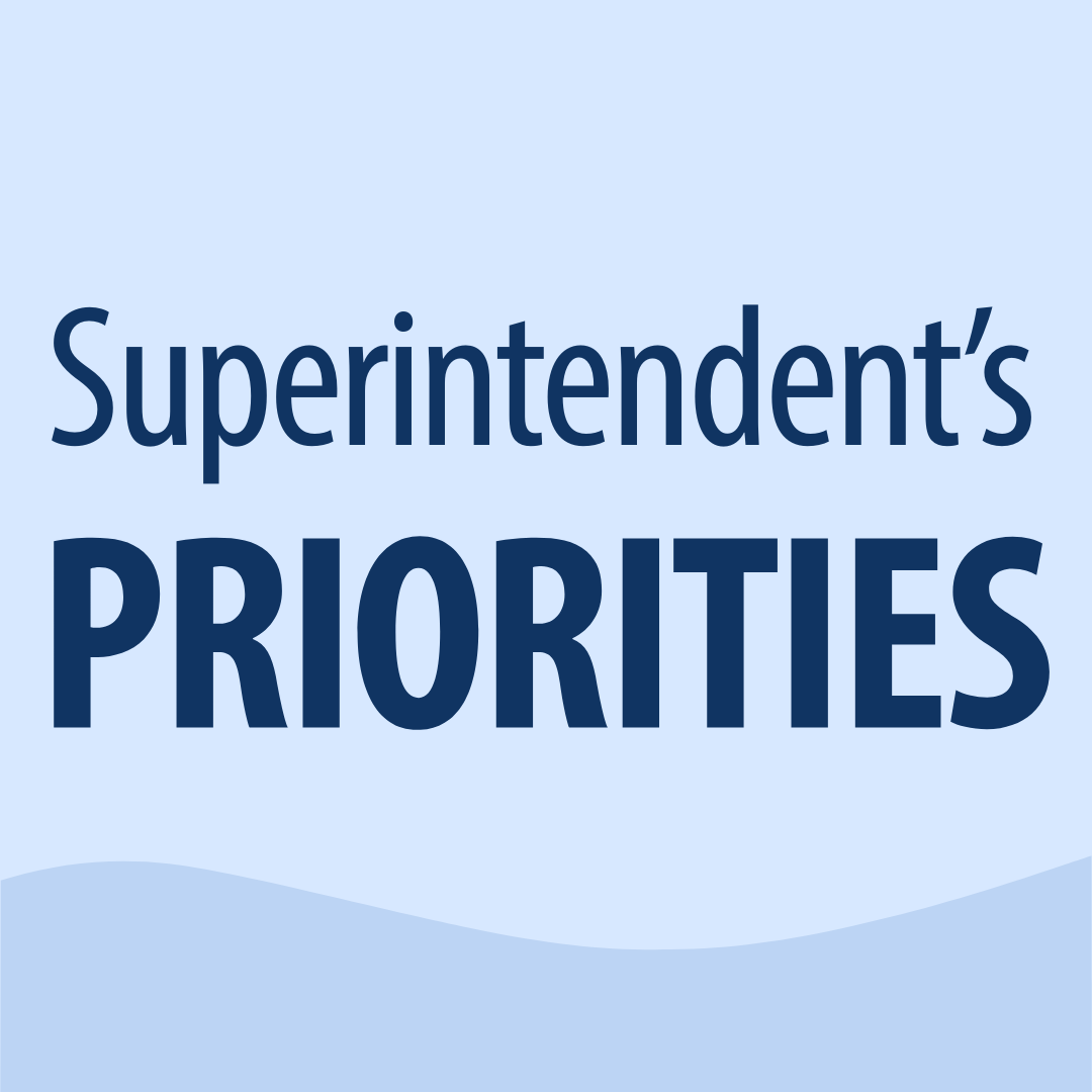 Superintendent's Priorities