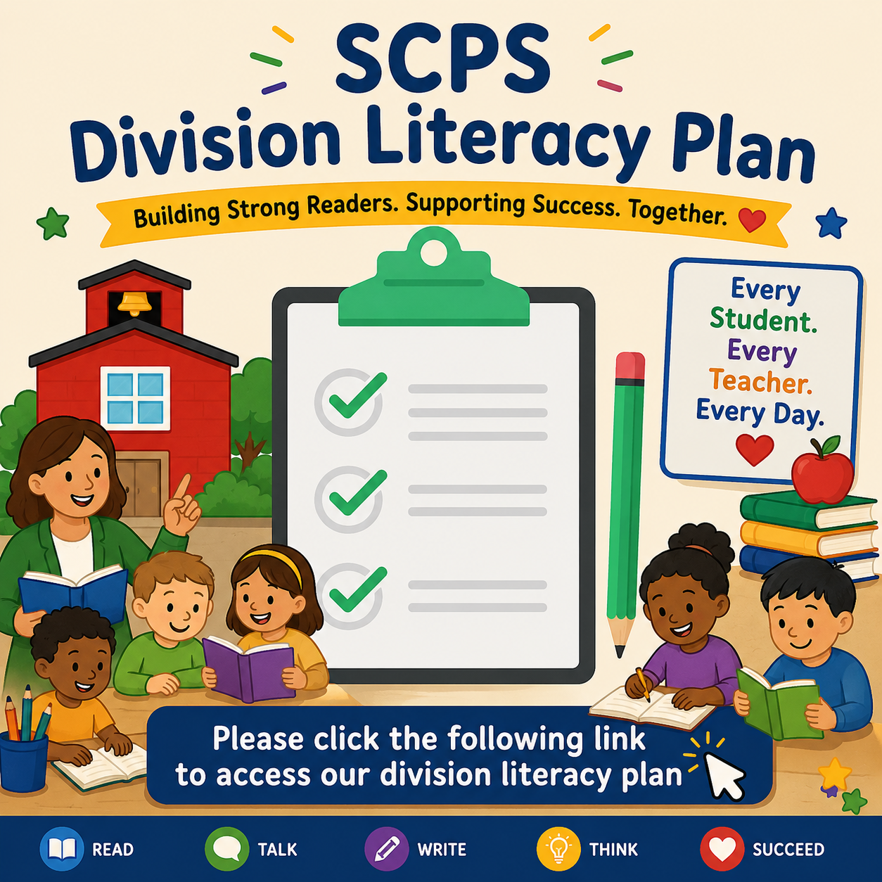 Colorful literacy-themed graphic promoting the SCPS Division Literacy Plan. A large checklist and pencil are centered on the page, surrounded by students, a teacher, books, and a red school building. The graphic includes the title “SCPS Division Literacy Plan” and invites visitors to click a link to access the division’s literacy plan. Educational icons and reading-themed elements emphasize literacy, collaboration, and student success across the school division.