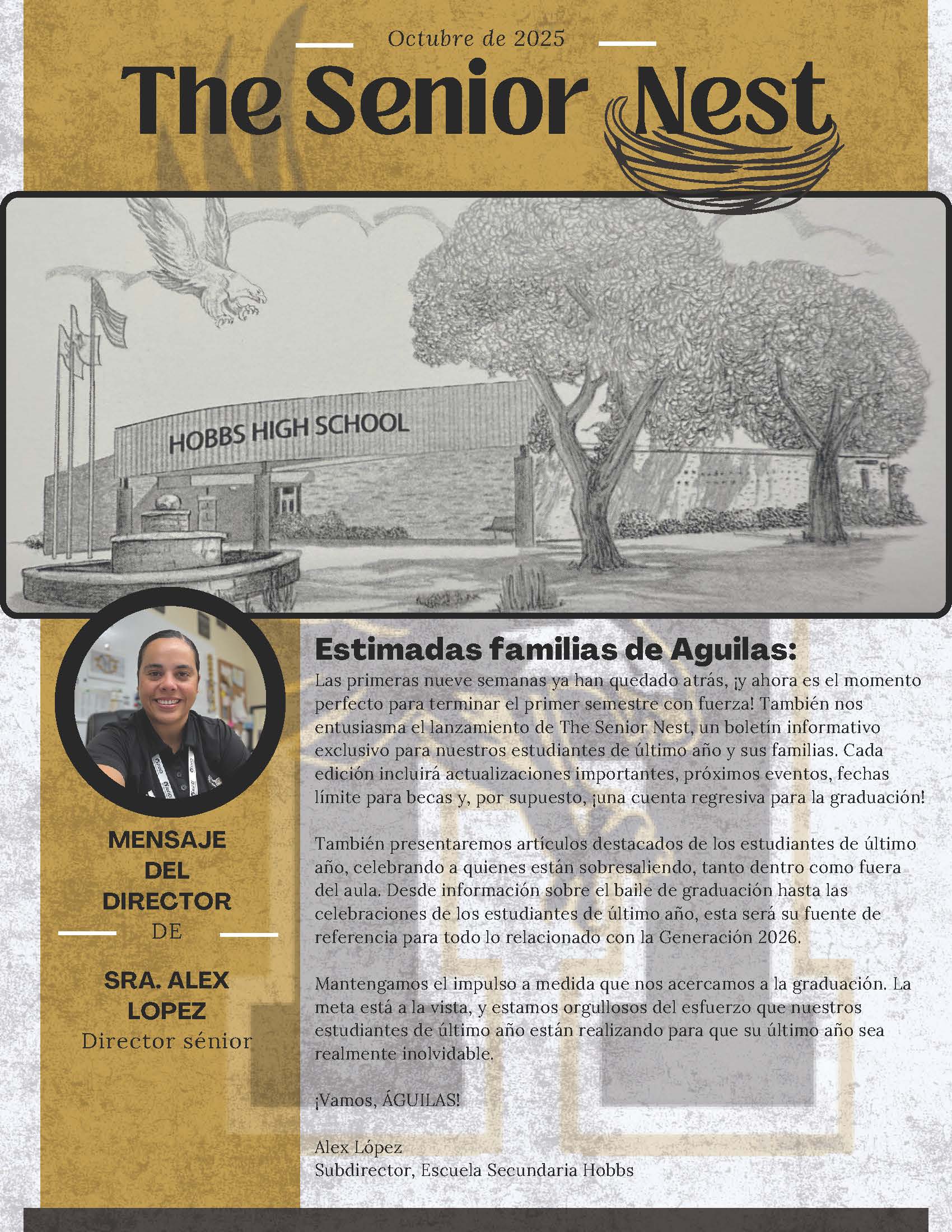 Boletín informativo de HHS The Senior Nest de octubre de 2025 con el logotipo de la Preparatoria Hobbs al fondo. Mensaje de la Sra. Alex López con información para los padres. Charla de motivación con la Sra. Valerie Scott. Cuenta regresiva para la graduación. Presentación de estudiantes de último año con Clara Eagans y Yahir Suárez.