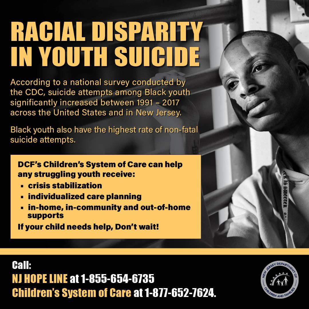 A black and white image featuring a young man looking thoughtfully to the side, with text highlighting racial disparities in youth suicide and resources for support.