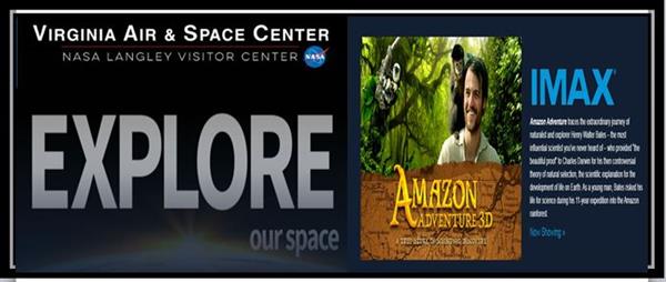 A promotional banner for the Virginia Air & Space Center featuring the text 'EXPLORE our space' and an IMAX film titled 'Amazon Adventure', accompanied by an image of a man in a jungle setting.