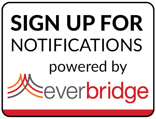 A promotional graphic encouraging users to sign up for notifications, featuring the text 'SIGN UP FOR NOTIFICATIONS' and the logo of Everbridge.