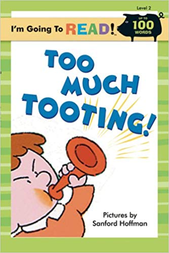 Cover of the book "Too Much Tooting" with the ISBN 9781405838983, featuring playful illustrations and vibrant colors.