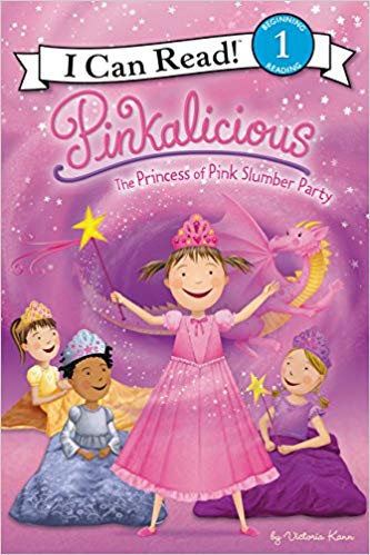 Pinkalicious  The Princess of the Slumber Party