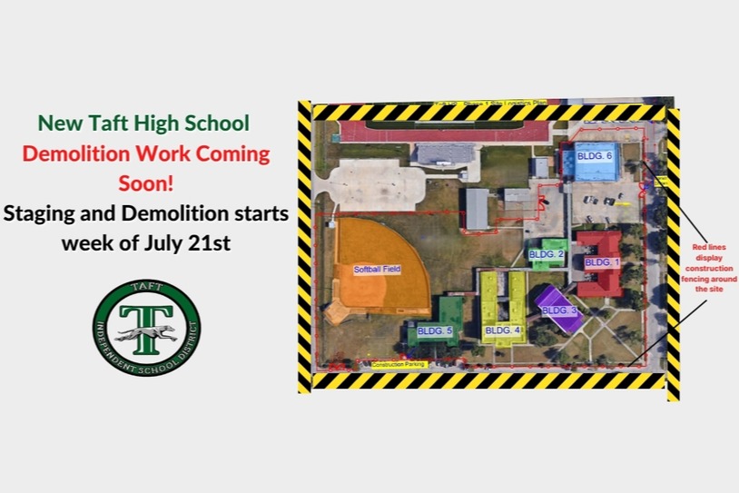 Demolition Work at new Taft High School starts July 21, 2025