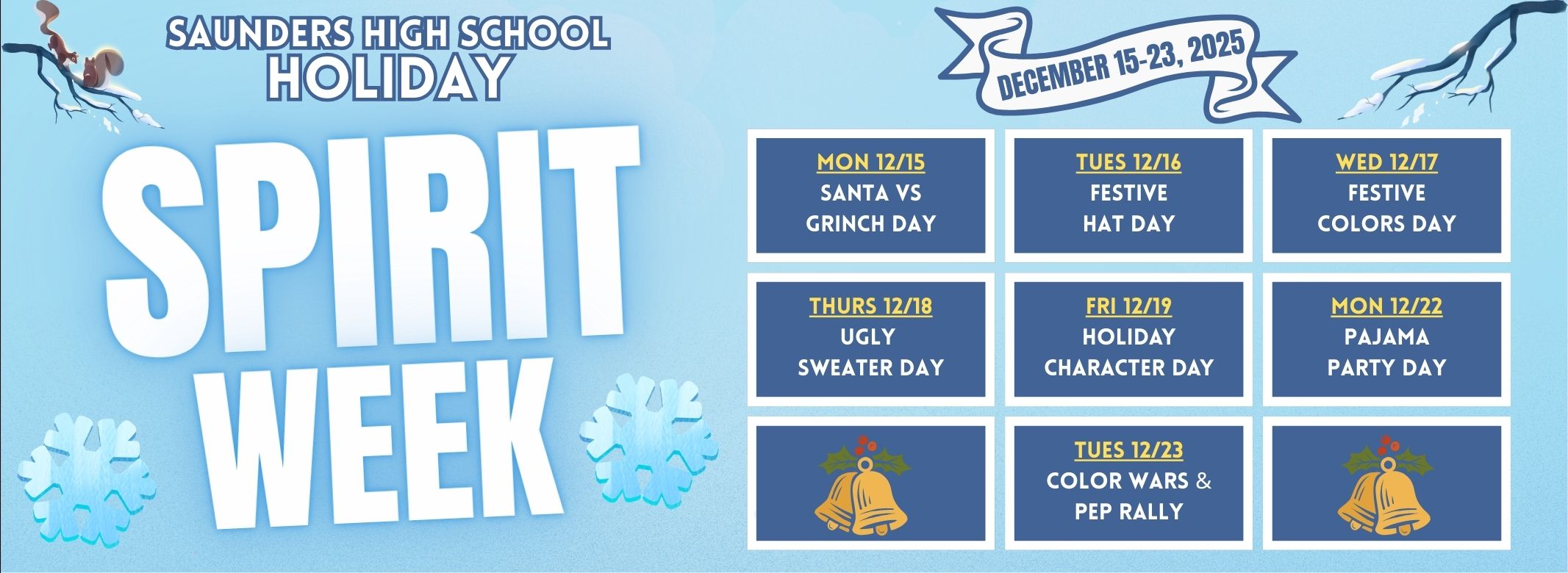 Saunders 2025 Holiday Spirit Week 