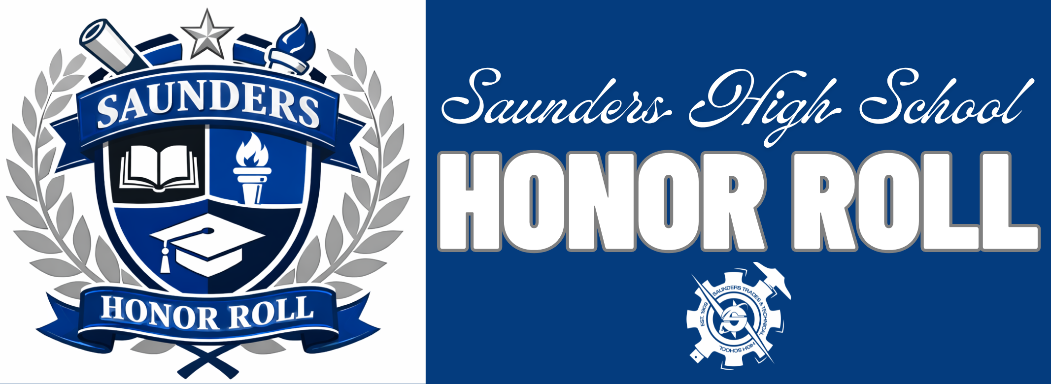 SAUNDERS HS HONOR ROLL BANNER