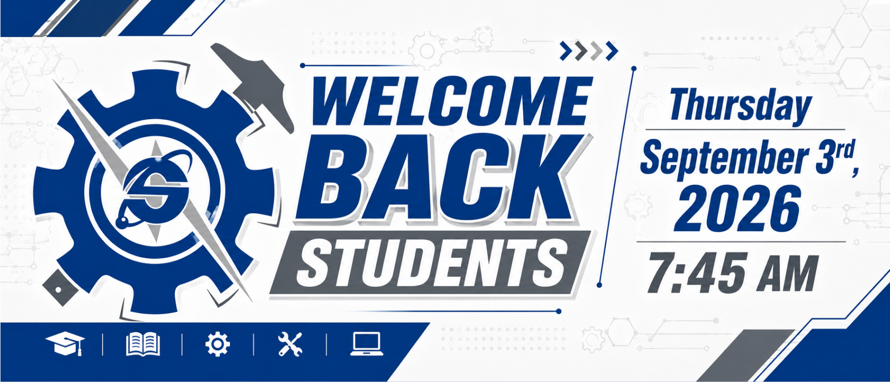 WELCOME BACK STUDENTS 9/3/26