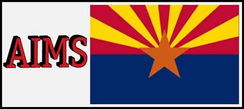 A graphic featuring the word 'AIMS' alongside the Arizona state flag, which has a red and yellow sunburst design above a blue field with a copper star in the center.