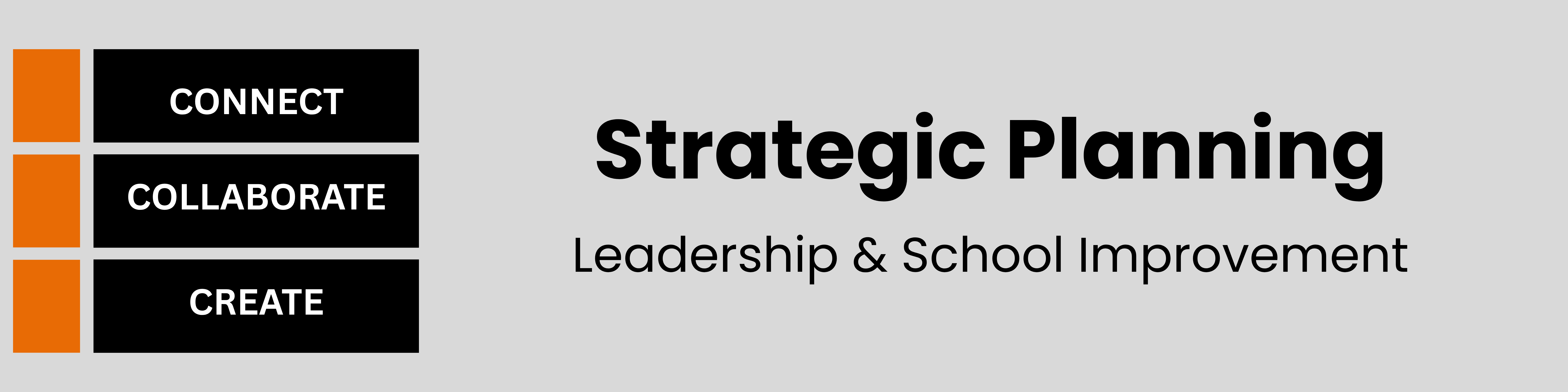 Header: Strategic Planning- leadership & school improvement
