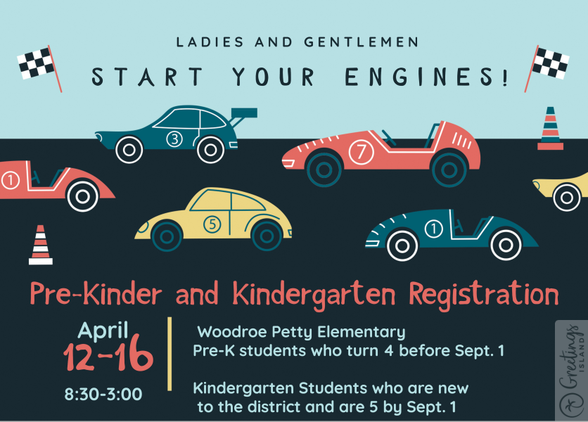 A vibrant banner promoting pre-kindergarten and kindergarten registration with the phrase "Start Your Engines!" prominently displayed.