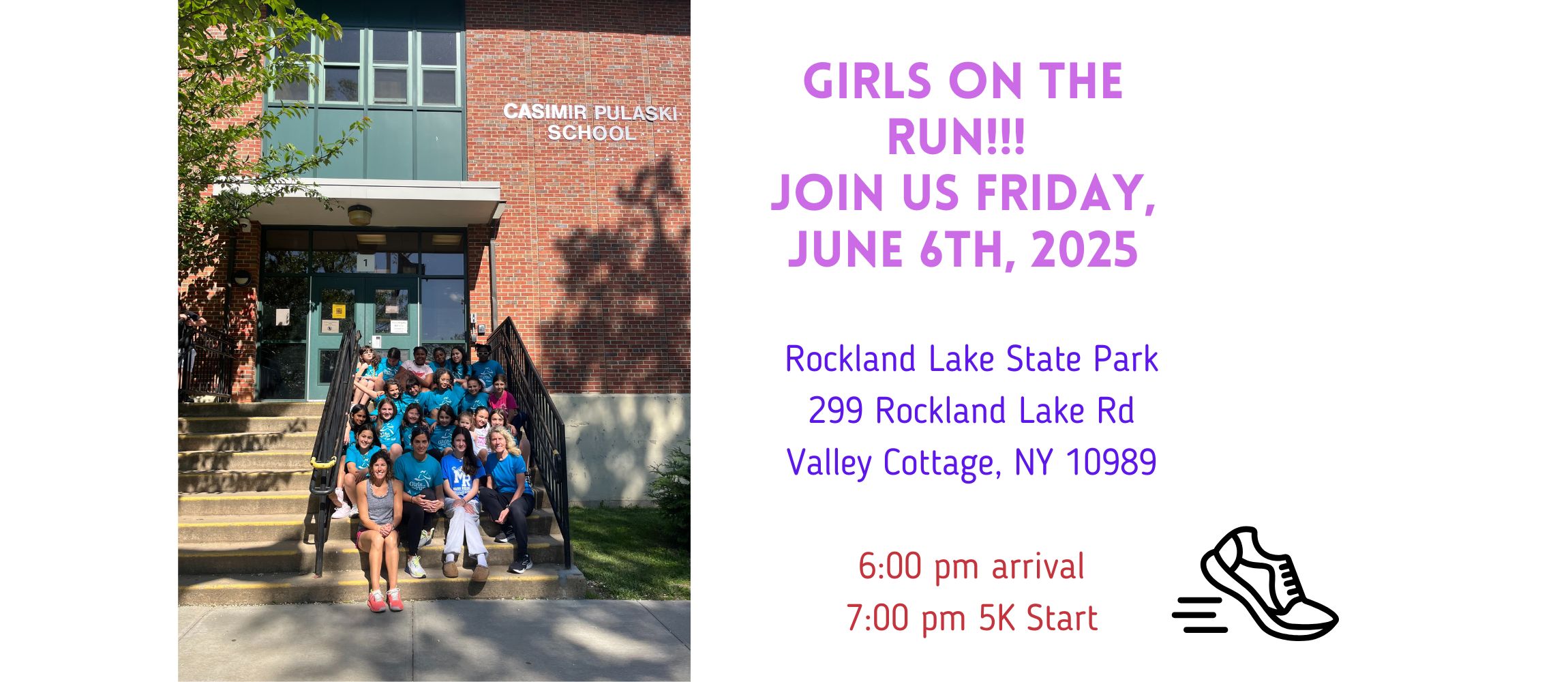 Girls On the Run!  June 6th arrive 6pm , starts 7pm