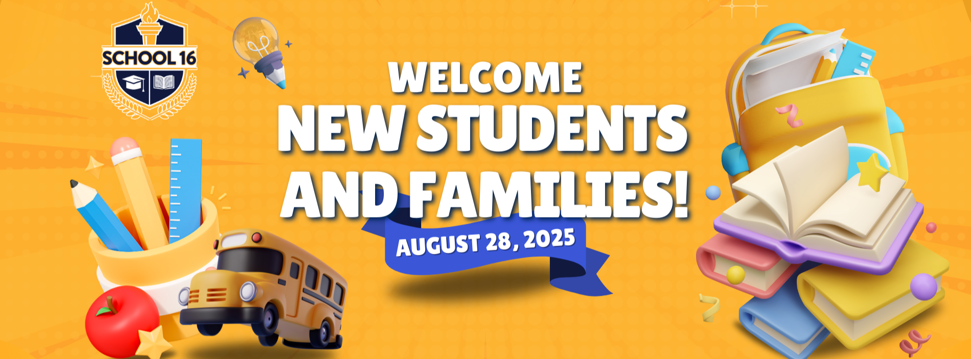 School 16 New Family Orientation