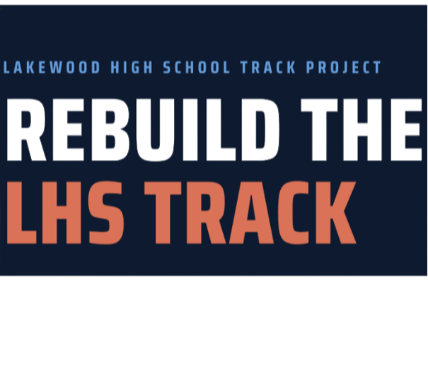 Lakewood High School track Project - Rebuild the LHS Track button