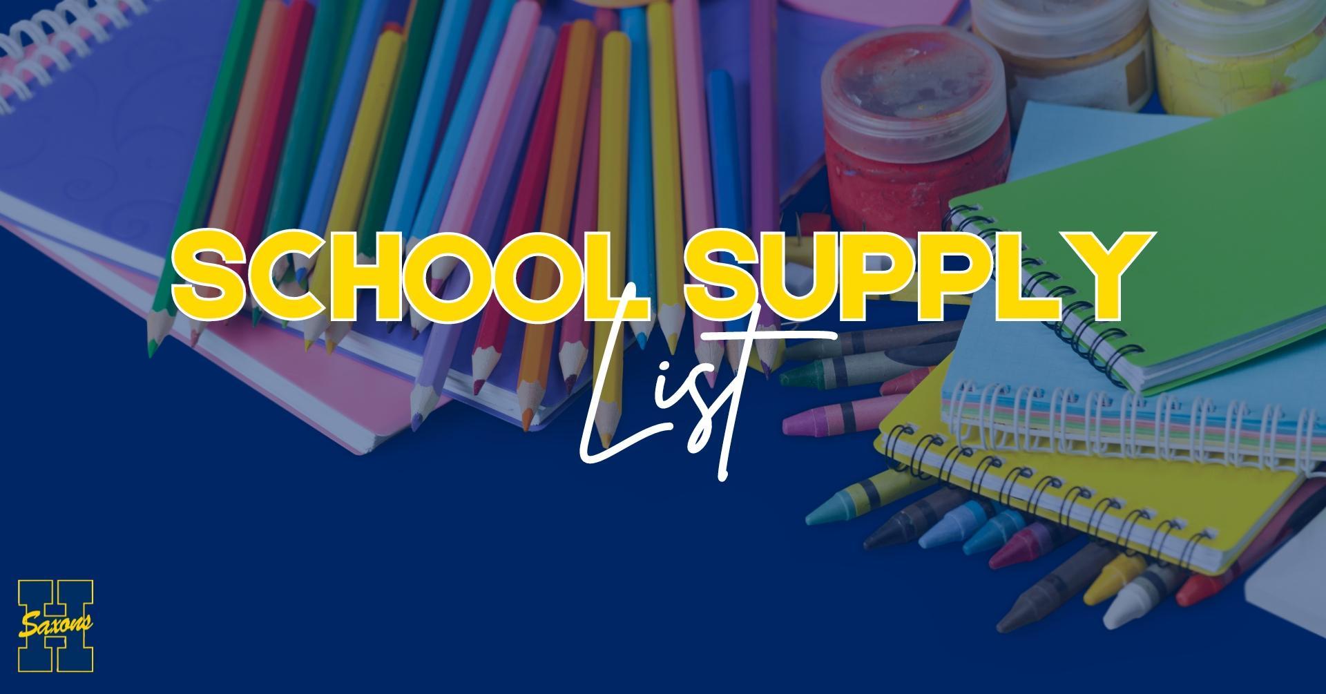 Colorful school supplies including notebooks, crayons, and markers with "School Supply List" text prominently displayed on a blue background.