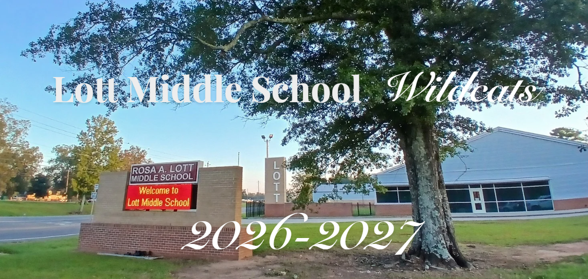 School sign with "Lott Middle School Wildcats" and "2026-2027" text. A tree and building in the background.