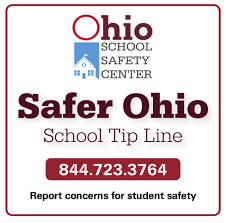 A graphic promoting the Safer Ohio School Tip Line, featuring the Ohio School Safety Center logo, the tip line number 844.723.3764, and a message encouraging reporting concerns for student safety.