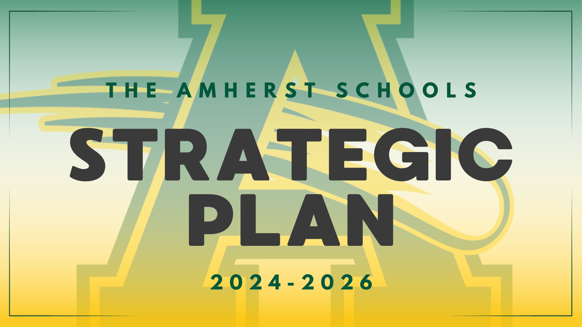 Strategic Plan Launch Graphic - Green and Gold