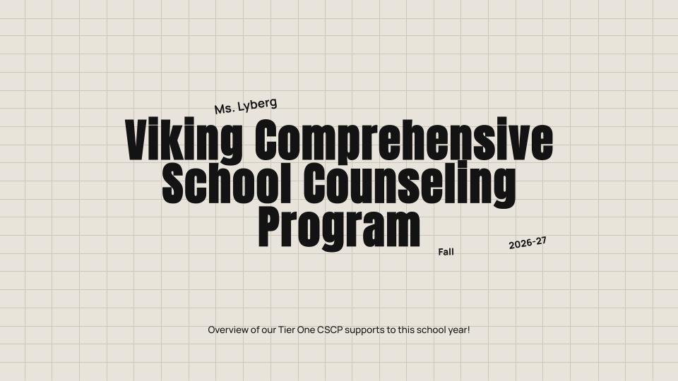 Viking Comprehensive School Counseling Programming