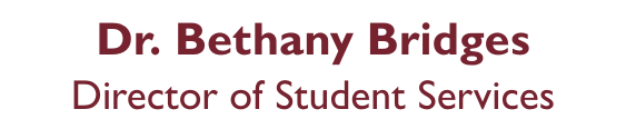 Bethany Bridges - Director of Student Services