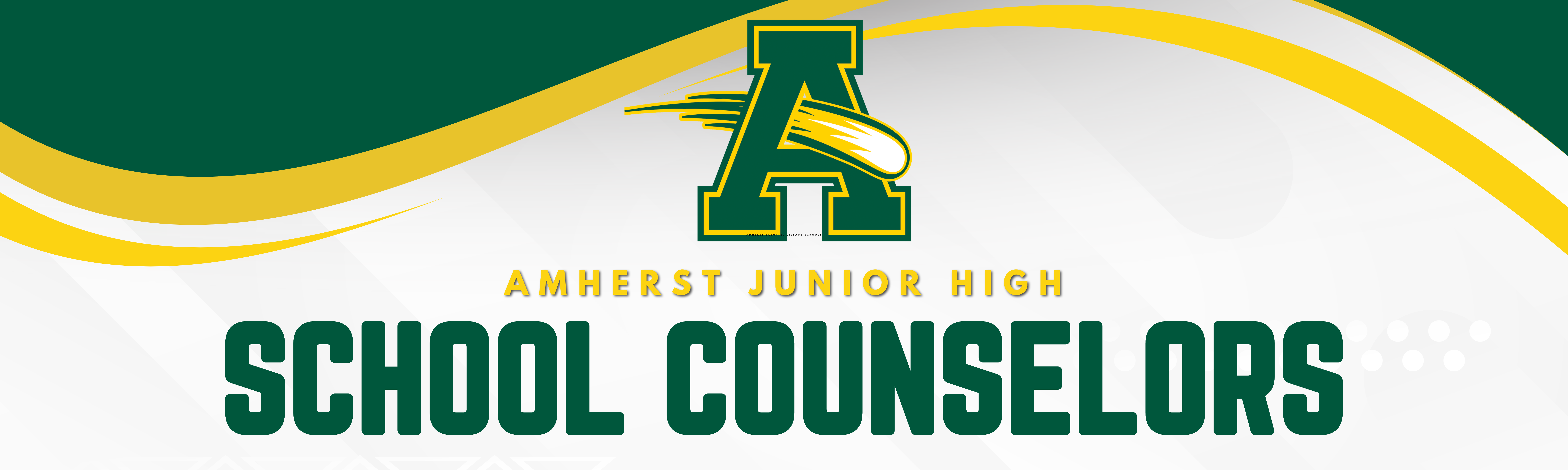 Green and gold swoosh with Amherst A logo on a  white/gray background that says Amherst Junior High School Counselors 
