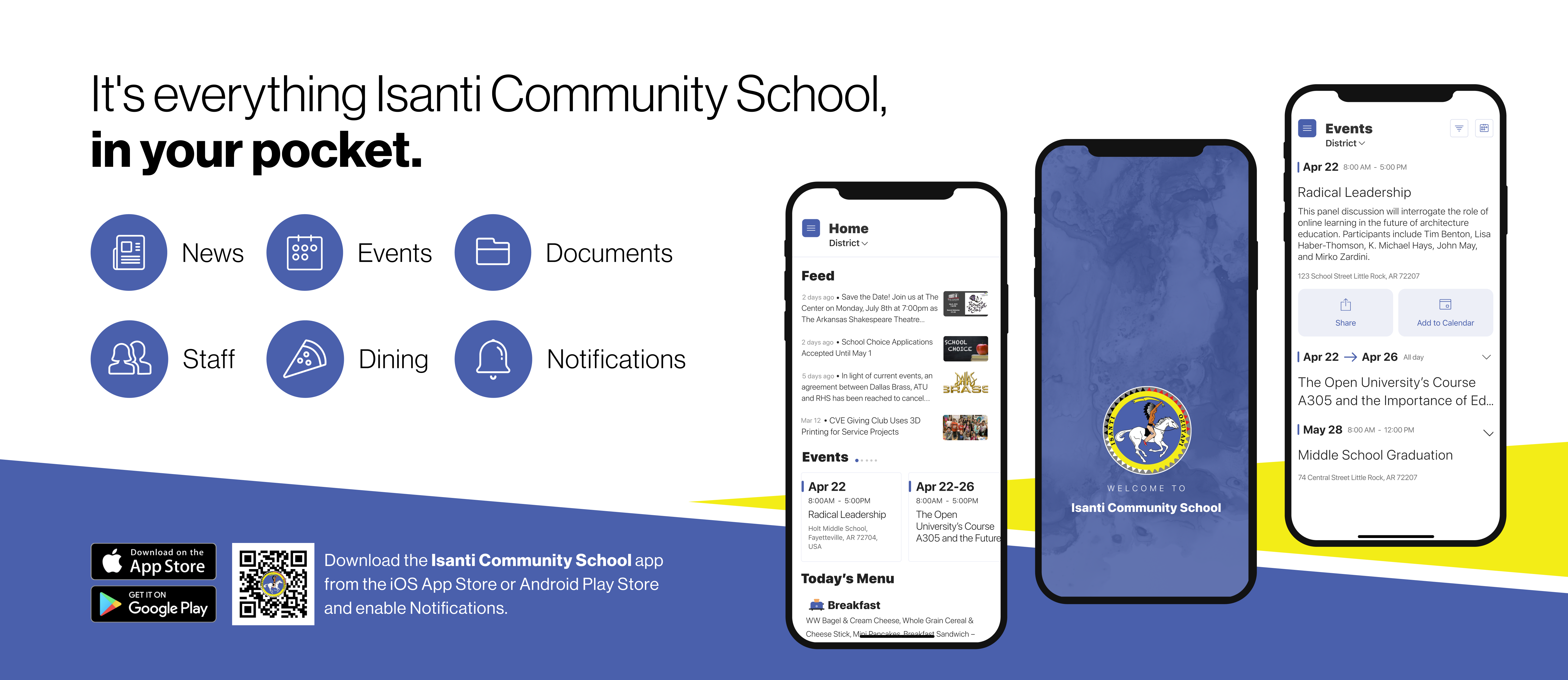 Graphic promoting the Isanti Community School app, which offers access to news, events, documents, staff info, dining menus, and notifications. Includes app interface previews and download options via QR code, App Store, and Google Play.