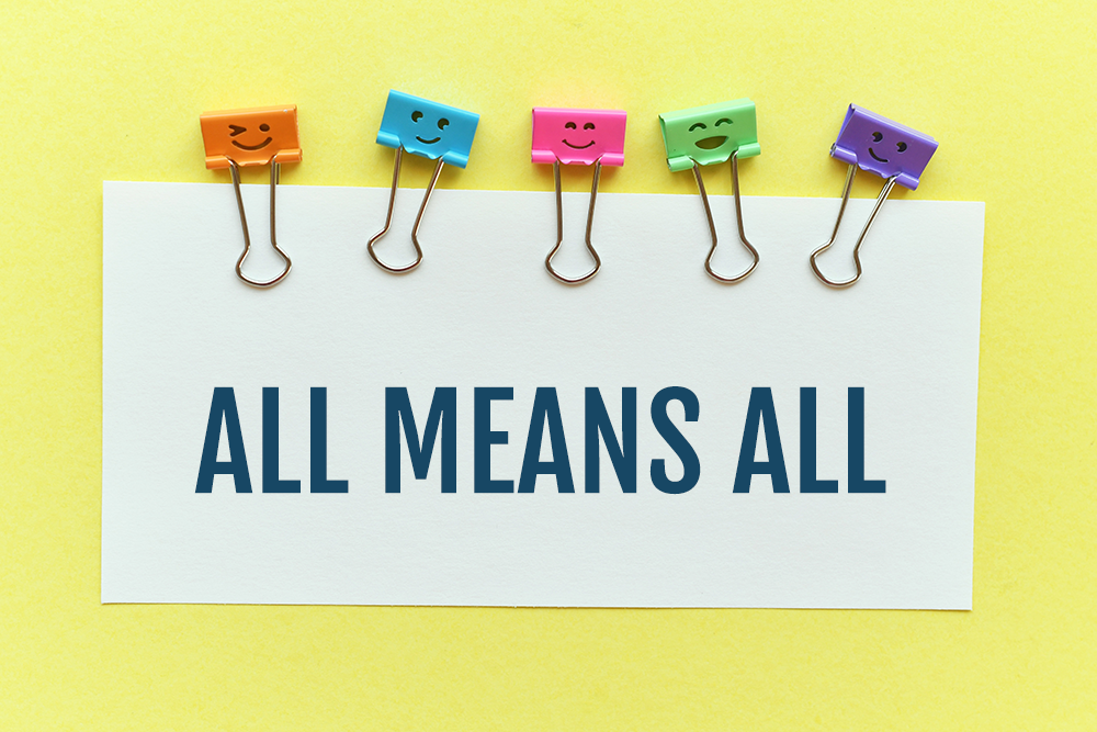 All Means All | A Destination District