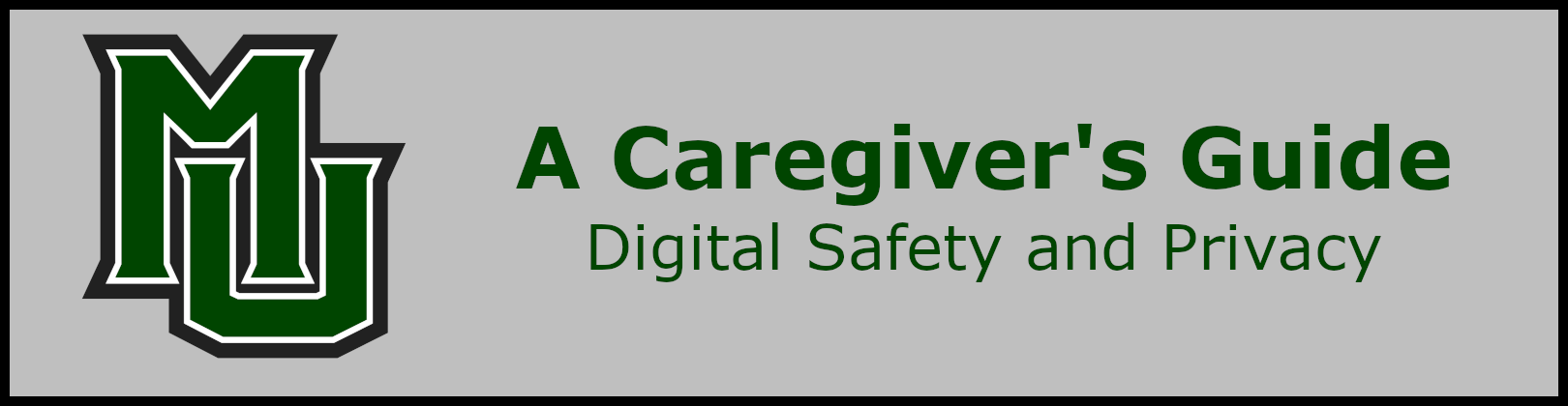 A Caregiver's Guide to Digital Safety and Privacy