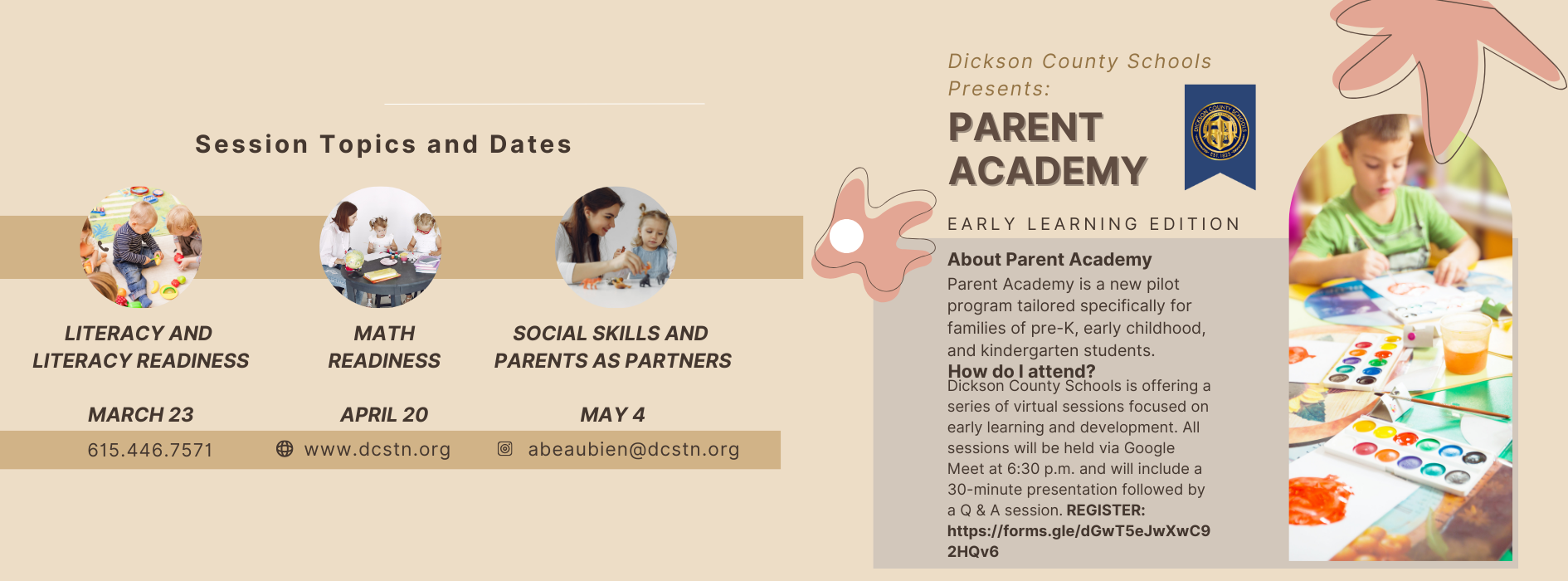 Dickson County Schools Parent Academy Information REGISTER: https://forms.gle/dGwT5eJwXwC92HQv6