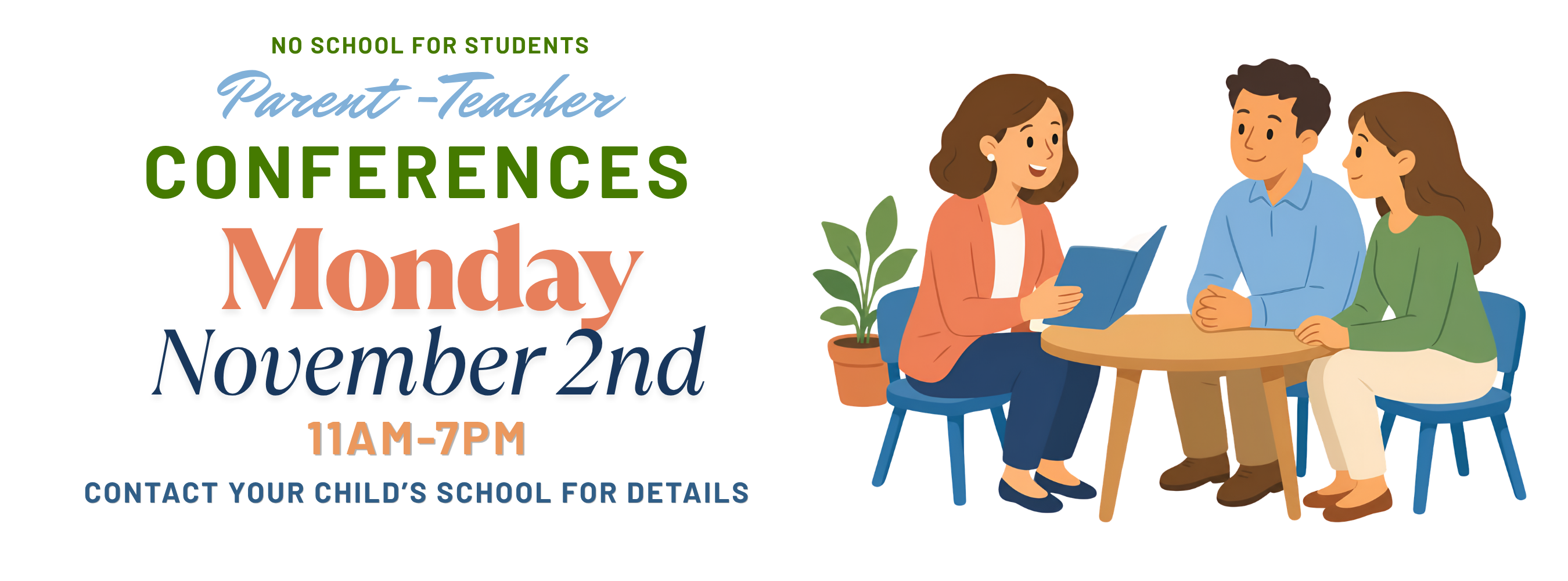 Parent Teacher Conferences November 2nd