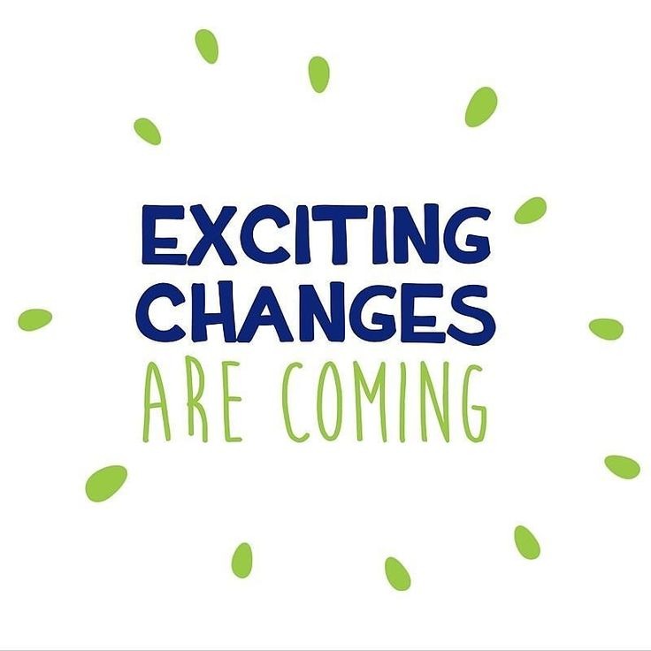 changes are coming