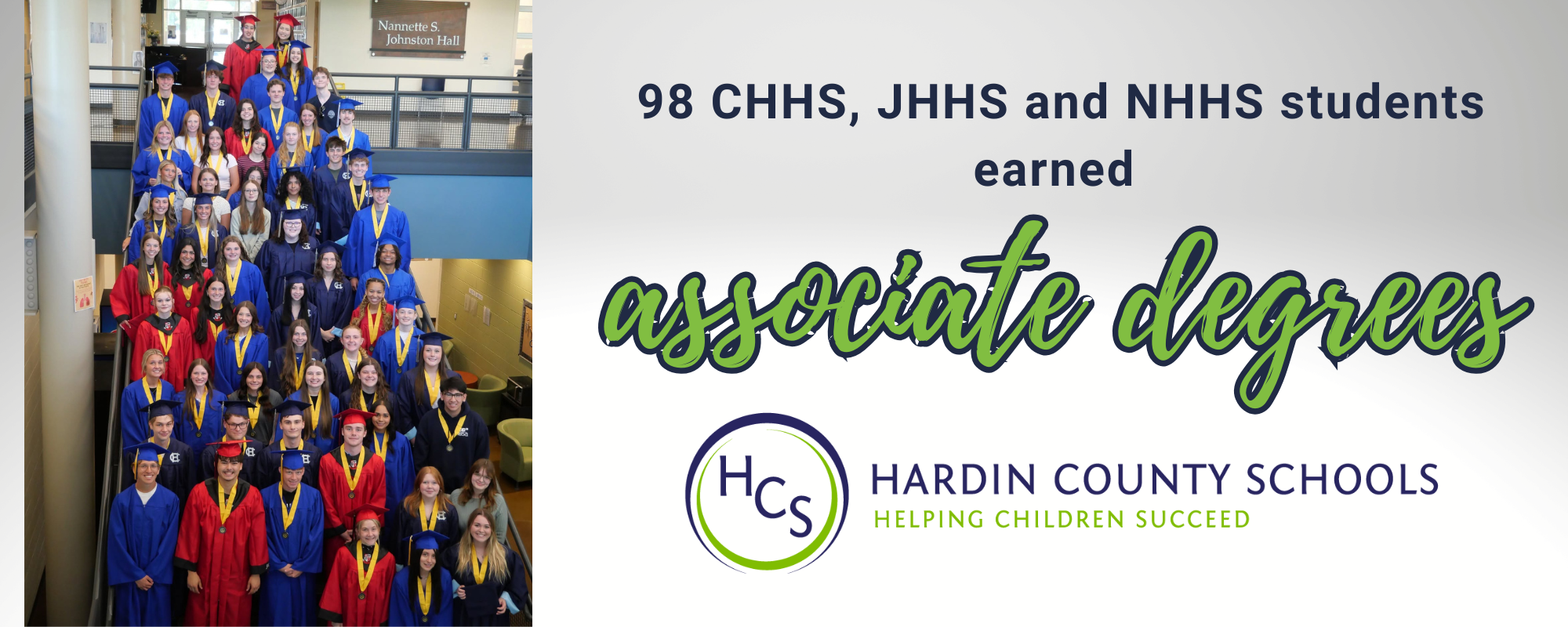 98 earned associate degrees