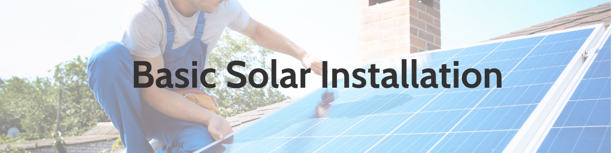 Basic Solar Installation