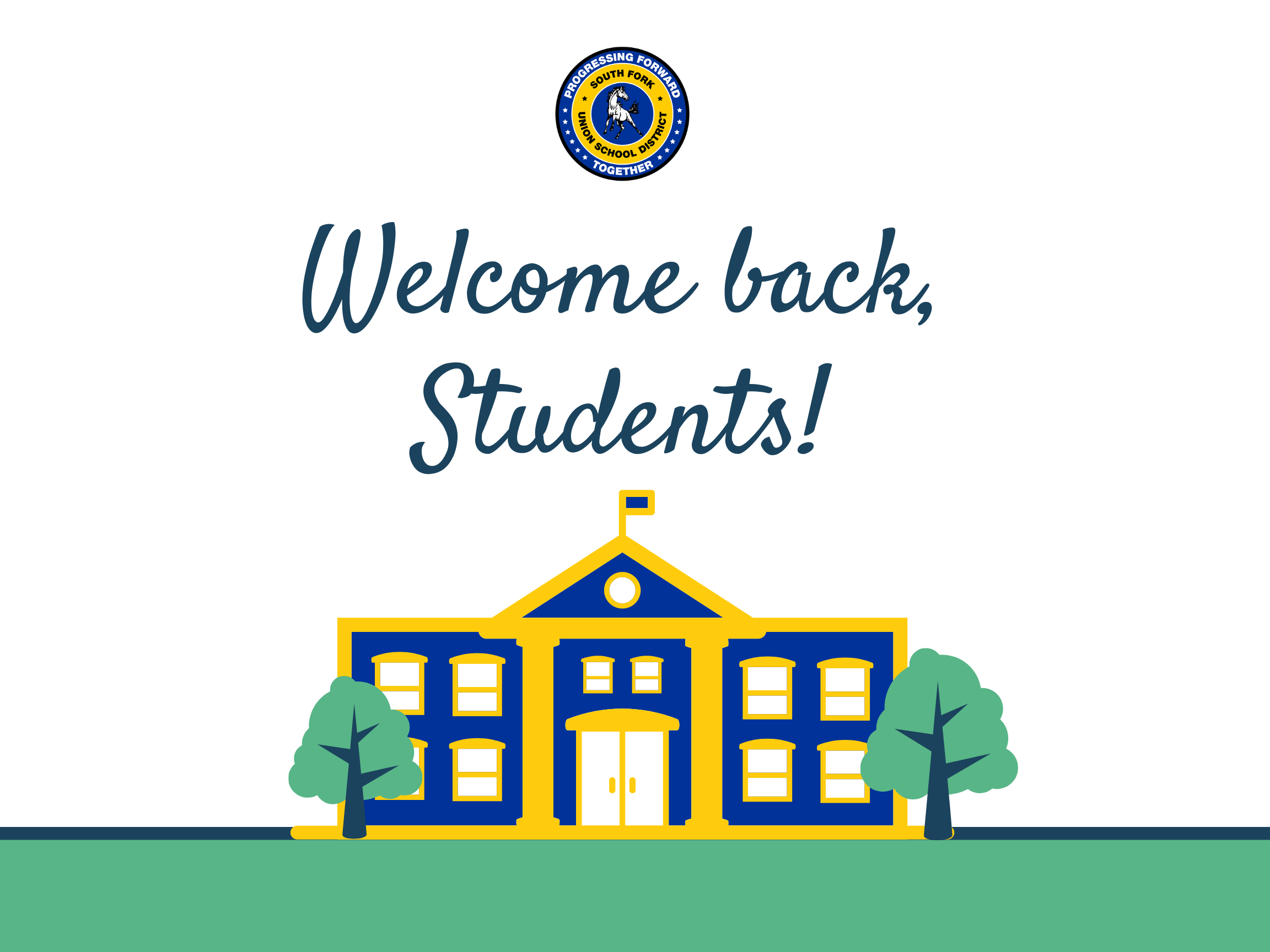 south fork welcome back students graphic with schoolhouse and greenery